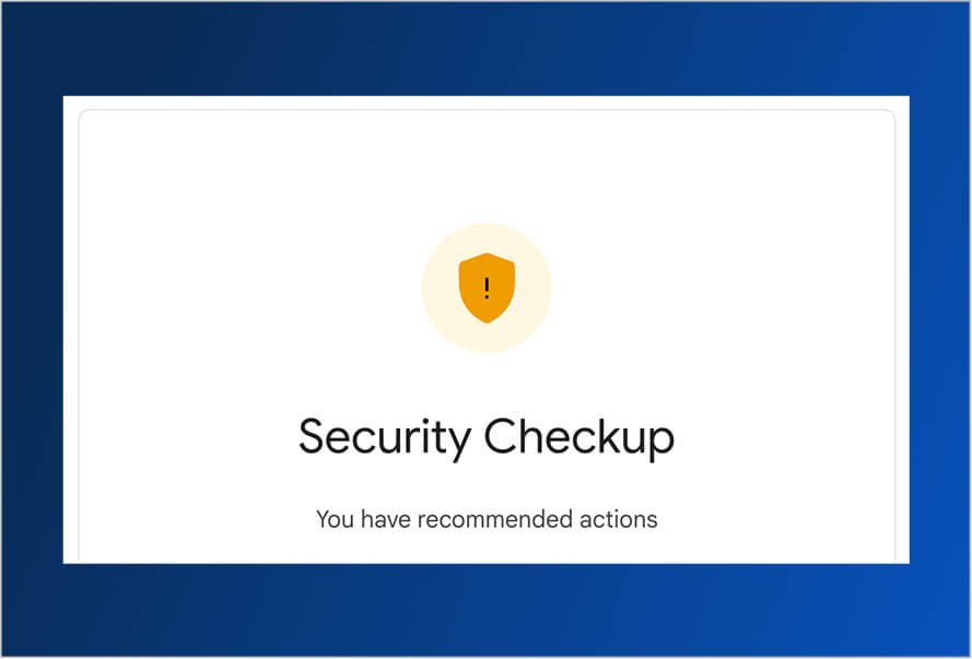 Google Security Checkup